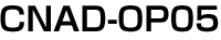 CNAD-OP05