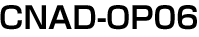 CNAD-OP06